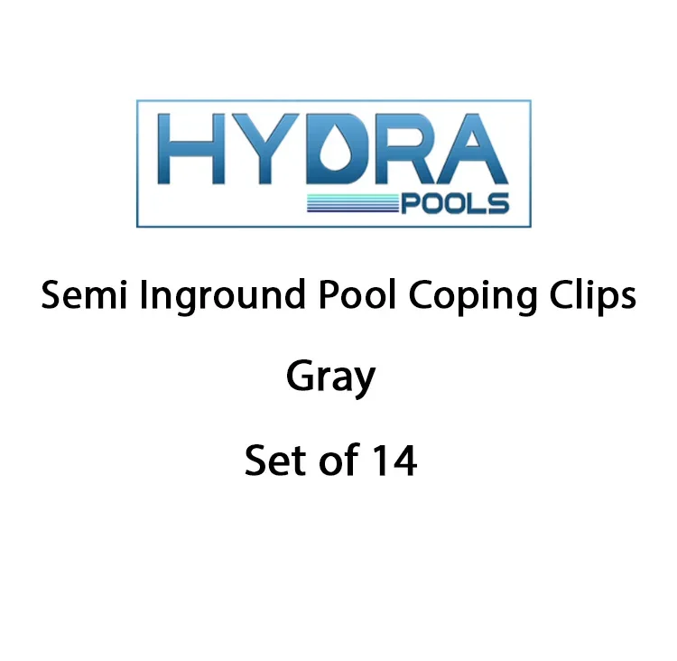 Hydra-Semi-Inground-Pool-Coping-Clips-Gray-Set-of-14